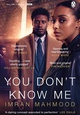 You Don't Know Me - Miniserie
