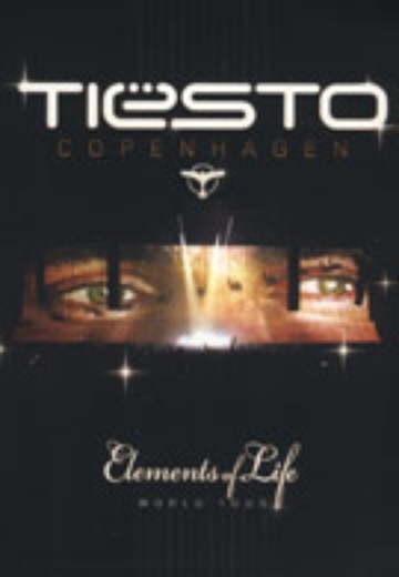 Tiësto - Copenhagen: Elements of Life World Tour 2007 - 2008 cover